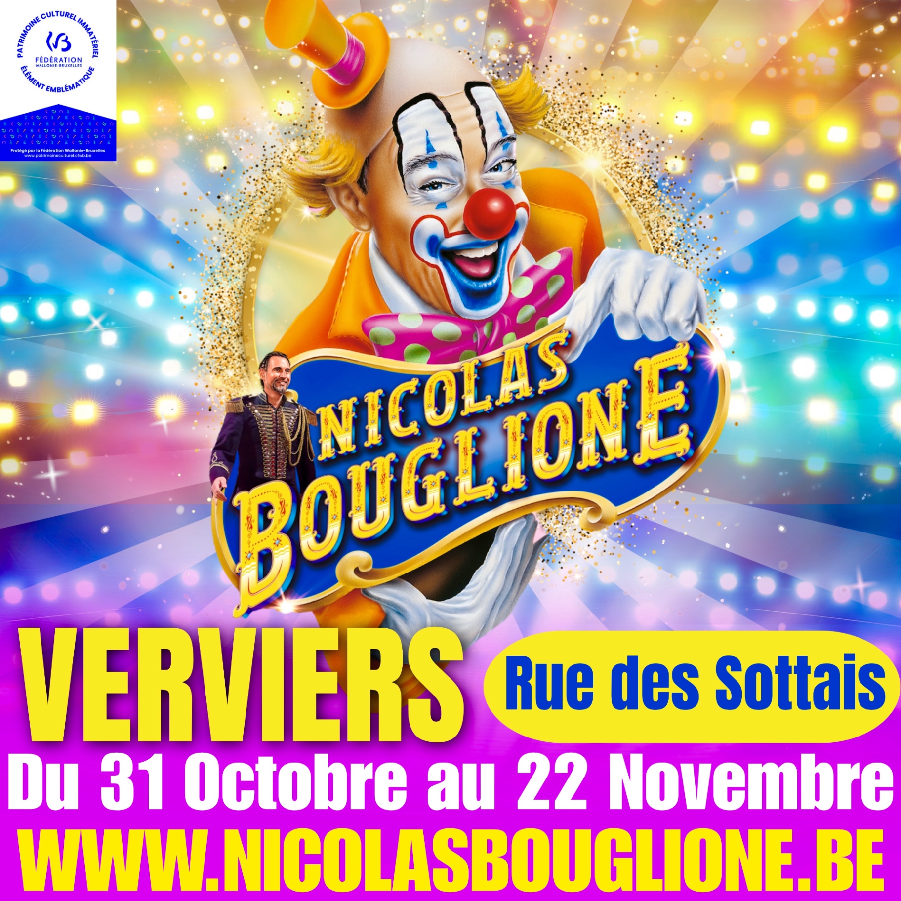 Affiche officielle Nicolas Bouglione — Verviers, Rue des Sottais, du 31 octobre au 22 novembre